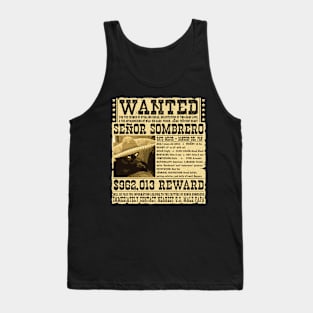 WANTED: Senor Sombrero, Gato Mejor Tank Top